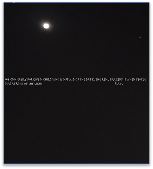 Digital Design - meme created by Monica Gresham. Moon in the dark sky with Plato quote